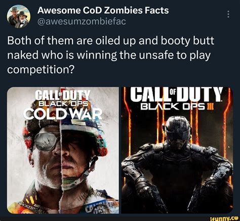 Awesome Cod Zombies Facts Both Of Them Are Oiled Up And Booty Butt