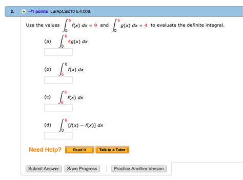 Solved Use The Values Integral 6 0 F X Dx 9 And Integral