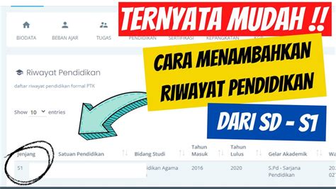 Cara Menambahkan Riwayat Pendidikan S Dapodik Youtube