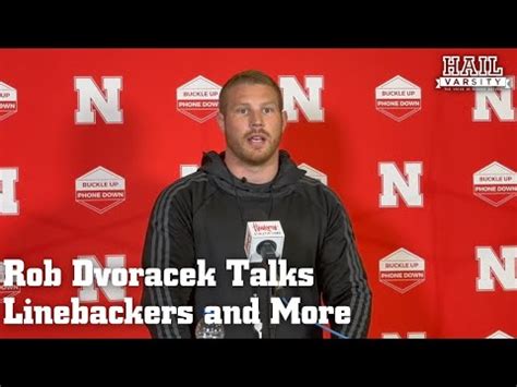 Nebraska Football Rob Dvoracek Talks Linebackers And More Youtube