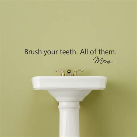 Brushing Teeth Quotes