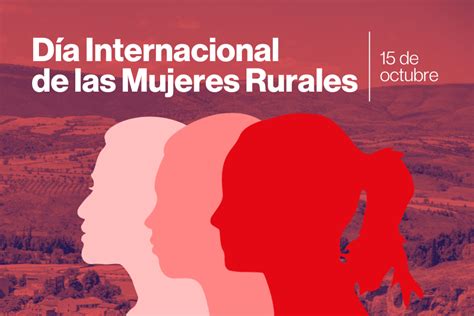 Manifiesto Con Motivo Del D A Internacional De Las Mujeres Rurales