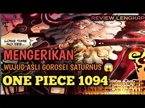 Review One Piece Chapter Gorosei Saturnus Turun Tanganwujud