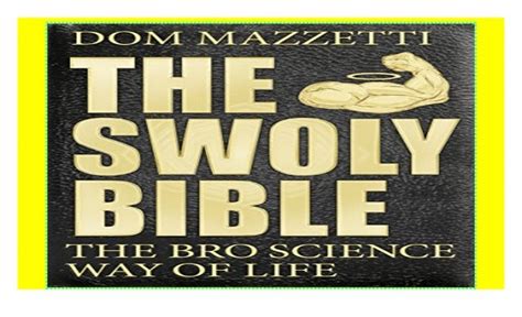 Swoly Bible The The Broscience Way Of Life Paperback