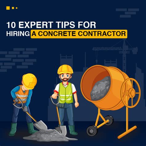 10 Expert Tips For Hiring A Concrete Contractor