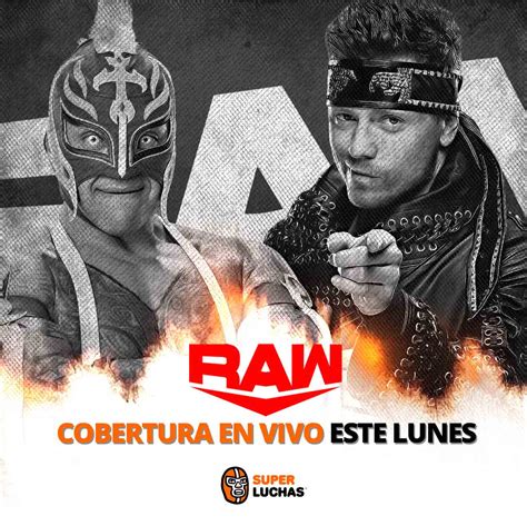 Previo WWE Raw 28 De Marzo 2022 Rey Mysterio Vs The Miz Superluchas