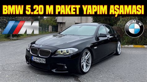 BMW F10 M PAKET YAPIM AŞAMASI 2 BÖLÜM YouTube