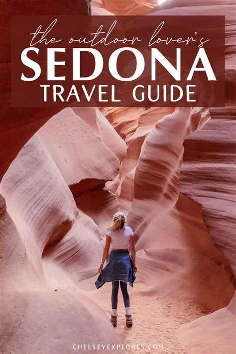 A Complete Sedona Travel Guide For The Outdoor Lover Sedona Travel Guide Sedona Travel