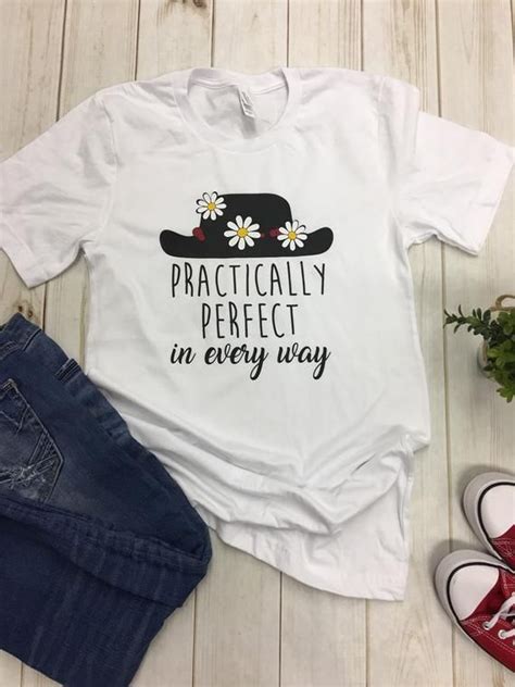 Mary Poppins Shirt Disney Inspired Practically Perfect In Every Way Top Shirts Tee T Shirt T