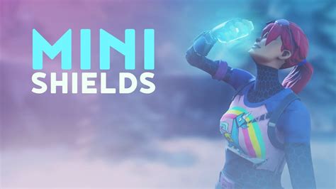 New Mini Shields Fortnite Battle Royale Youtube