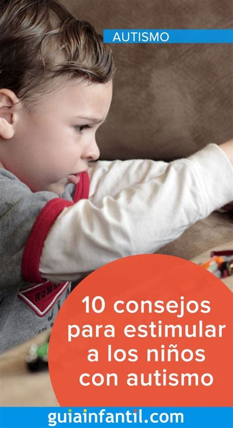 10 Consejos Para Estimular A Ninos Con Autismo NBKomputer