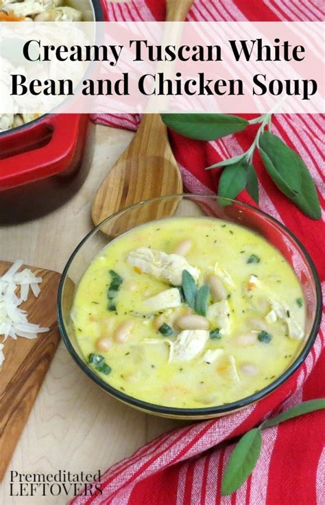 Creamy Tuscan White Bean And Chicken Soup Recipe