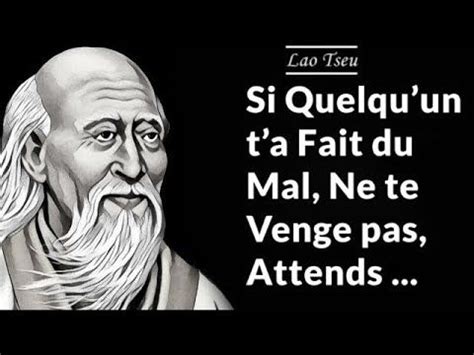 Lao Tseu Citations Sur Le Sens De La Vie Citations Lao Tseu Lao