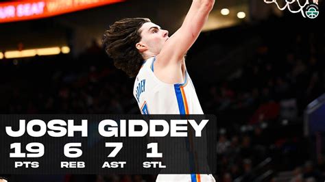 JOSH GIDDEY DROPS 19PTS Vs TRAILBLAZERS FULL HIGHLIGHTS YouTube