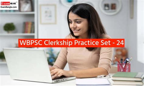 WBPSC Clerkship Practice Set 2024 কলরকশপ পরযকটস সট ২৪