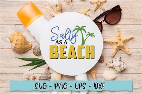 Salty As A Beach Svg Graphic By Extreme Designart Creative Fabrica