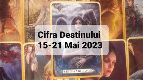 Tarot Cifra Destinului Mai Youtube