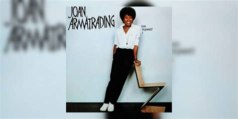 50 Essential Albums By LGBTQ Artists Joan Armatradings Me Myself I