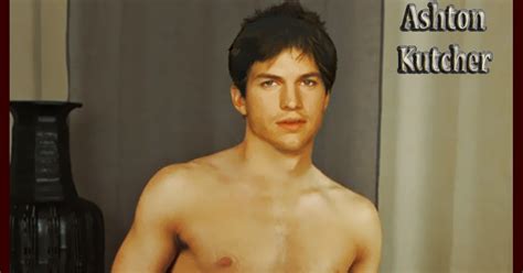 All About Fake Ashton Kutcher Nude Fake