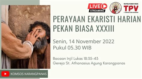 Perayaan Ekaristi Harian Pekan Biasa Xxxiii Senin November