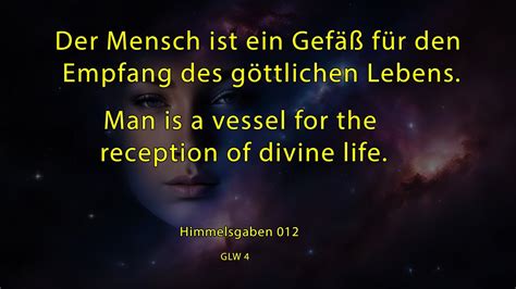 Der Mensch ist ein Gefäß für den Empfang des göttlichen Lebens