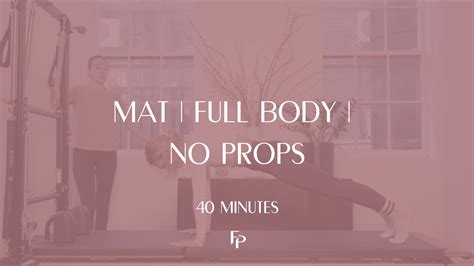 40 Min Mat Full Body Forma Pilates