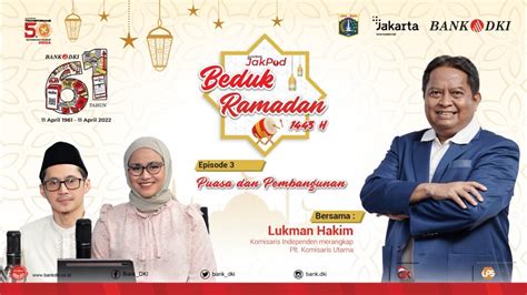 Beduk Ramadan Ep3 Puasa And Pembangunan Bersama Ustadz Lukman Hakim