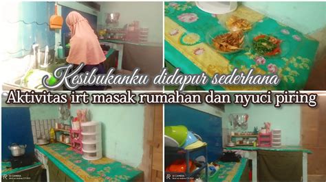 Dapur Sederhana 2 5 X 3 Meter KESIBUKANKU MASAK MENU RUMAHAN DAN