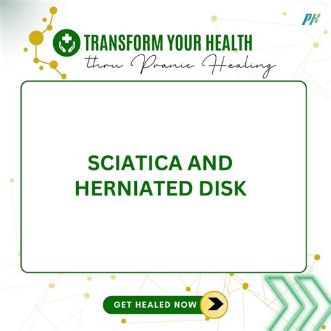 Sciatica and Herniated Disk – transformthrupranichealing