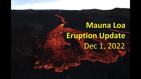 Mauna Loa Eruption Update Dec 1 2022 YouTube