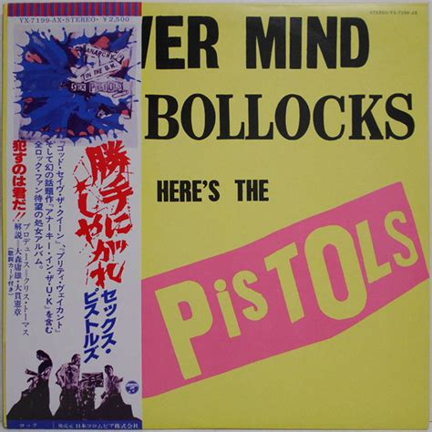 God Save The Sex Pistols Never Mind The Bollocks Japan Columbia Pressing Different Sleeve