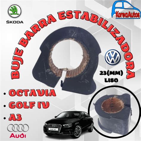 BUJE BARRA ESTABILIZADORA A3 OCTAVIA GOLF IV