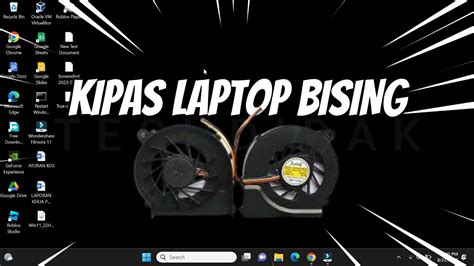 Cara Mengatasi Kipas Laptop Bising Berisik Bunyi Kencang Youtube