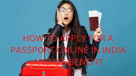 HOW TO APPLY FOR A PASSPORT ONLINE IN INDIA AND ITS BENEFIT Artistwriters