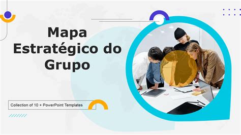 Os Principais Modelos De Mapas De Grupos Estrat Gicos Exemplos E