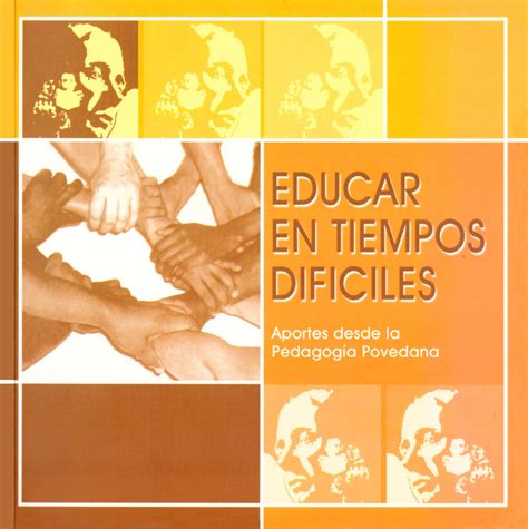 Inicio Educar En Tiempos Dif Ciles