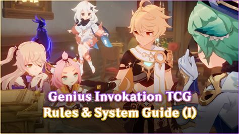 Genius Invokation TCG Beginner S Rules System Guides Genshin Impact