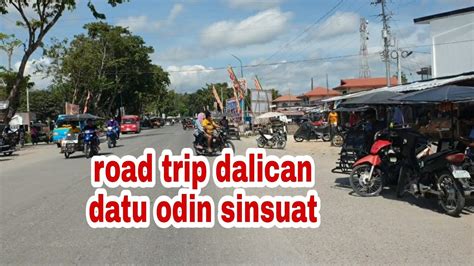 Dalican Datu Odin Sinsuat Maguindanao Youtube