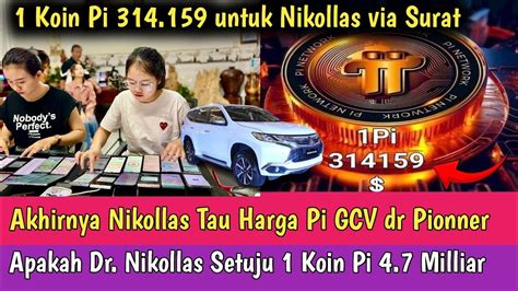 Pi Network Terbaru Hari Ini Semua Pionner Setuju Harga Gcv Bagaimana