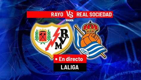 LaLiga Santander: Rayo Vallecano – Real Sociedad live – History One Song