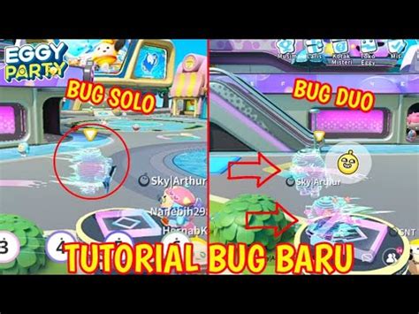 Tutorial Bug Baru Bisa Duo Bisa Solo Eggy Party Indonesia Youtube