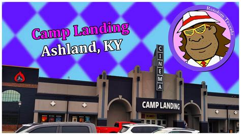 Camp Landing In Ashland Ky Youtube