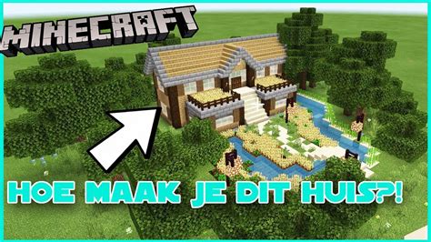 MINECRAFT HUIS BOUWEN TUTORIAL NEDERLANDS YouTube