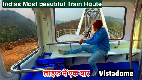 Guwahati New Haflong VISTADOME TOURIST Train Journey Most Beautiful