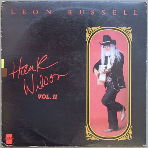 Leon Russell Hank Wilson Vol II 1984 EMW Pressing Vinyl Discogs