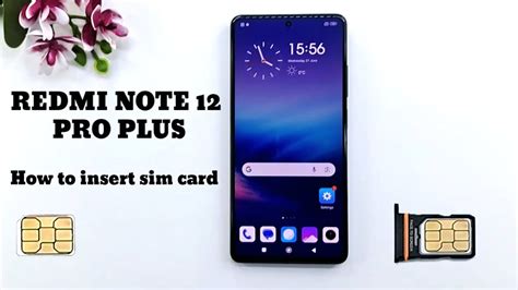 How To Insert Sim Card In Redmi Note Pro Plus Youtube