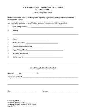 Fillable Online FORM FOR REQUESTING THE USE OF ALCOHOL ON CCPS Fax