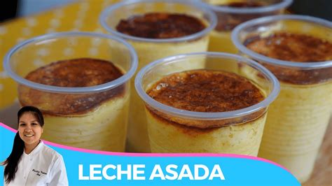 Como Hacer Leche Asada En Vasos Descartables Plasticos Receta