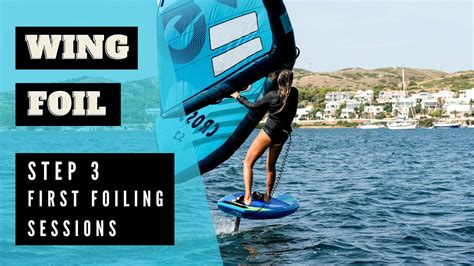 How To Wing Foil Step First Sessions On A Foiling Board Wind