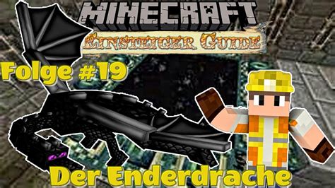 Minecraft für Anfänger Der Enderdrache YouTube